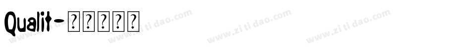 Qualit字体转换