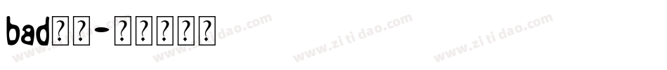bad字体字体转换