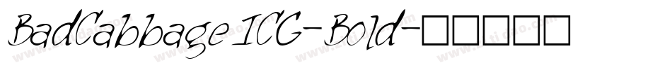 BadCabbageICG-Bold字体转换