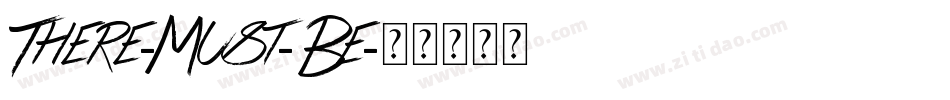 There-Must-Be字体转换