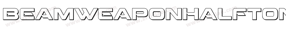 BeamWeaponHalftoneItalic-V3Dl字体转换
