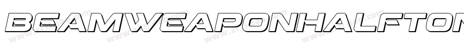 BeamWeaponHalftoneItalic-V3Dl字体转换
