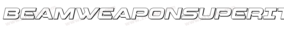 BeamWeaponSuperItalic-5Ara字体转换