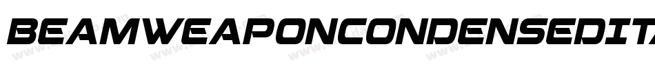BeamWeaponCondensedItalic-3pxp字体转换