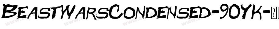 BeastWarsCondensed-90YK字体转换