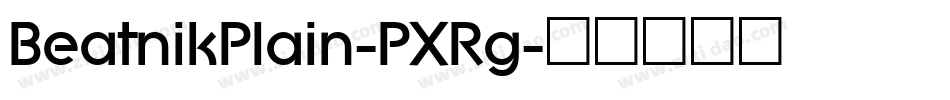 BeatnikPlain-PXRg字体转换