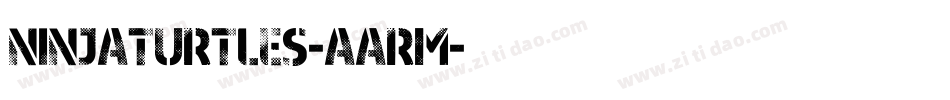 NinjaTurtles-AArm字体转换
