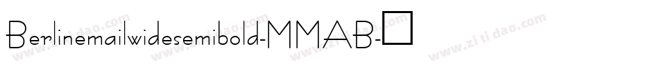 Berlinemailwidesemibold-MMAB字体转换