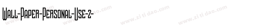 Wall-Paper-Personal-Use-2字体转换