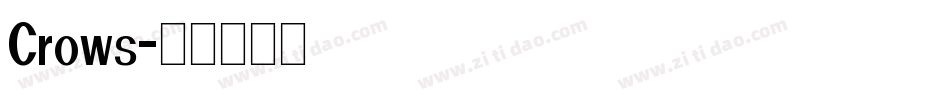 Crows字体转换