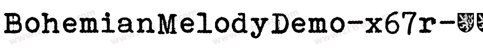 BohemianMelodyDemo-x67r字体转换