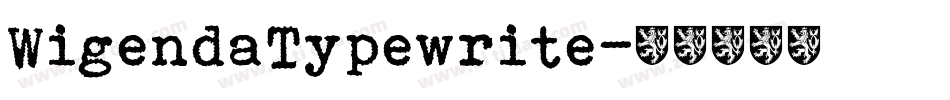 WigendaTypewrite字体转换