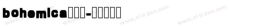 bohemica生成器字体转换