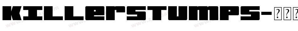 KILLerStumps字体转换