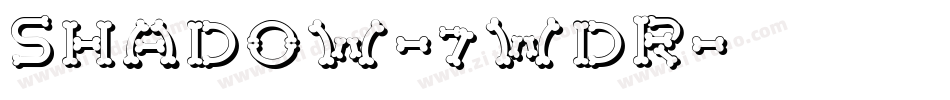 Shadow-7WdR字体转换