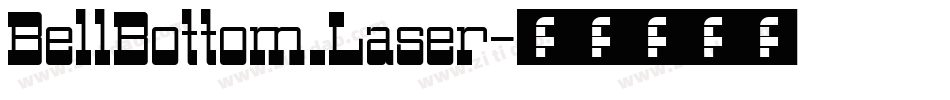 BellBottom.Laser字体转换