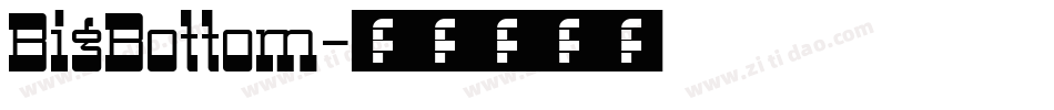 BigBottom字体转换