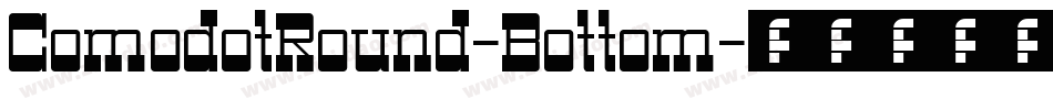 ComodotRound-Bottom字体转换