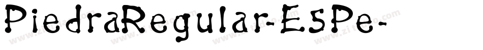 PiedraRegular-E5Pe字体转换