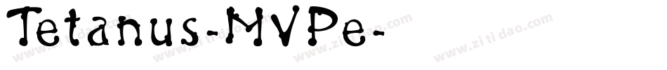 Tetanus-MVPe字体转换