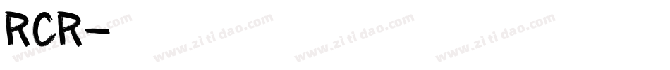 RCR字体转换