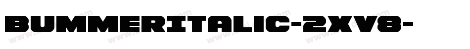 BummerItalic-2xV8字体转换