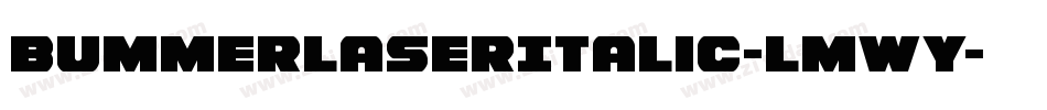 BummerLaserItalic-lmwy字体转换