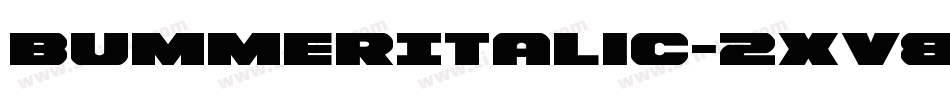 BummerItalic-2xV8字体转换