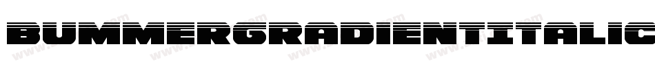 BummerGradientItalic-roXO字体转换