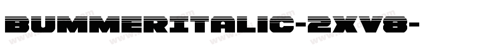 BummerItalic-2xV8字体转换