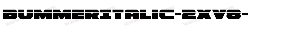 BummerItalic-2xV8字体转换