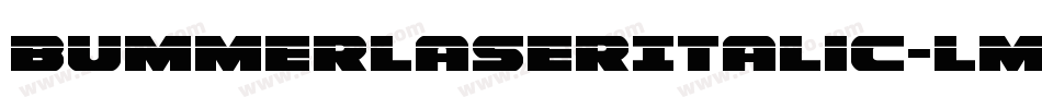BummerLaserItalic-lmwy字体转换