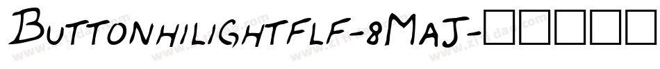 Buttonhilightflf-8MaJ字体转换