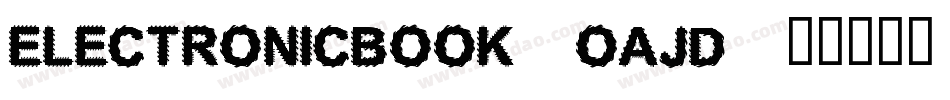 ElectronicBook-oAjd字体转换