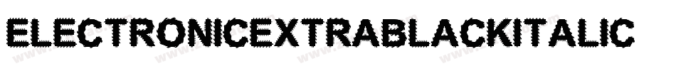 ElectronicExtrablackItalic-aw8K字体转换