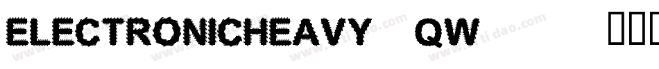 ElectronicHeavy-qW61字体转换