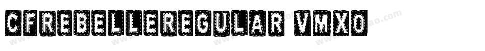 CfRebelleRegular-VMx0字体转换