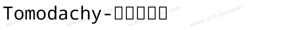 Tomodachy字体转换