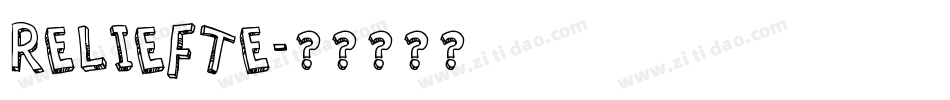 RELIEFTE字体转换