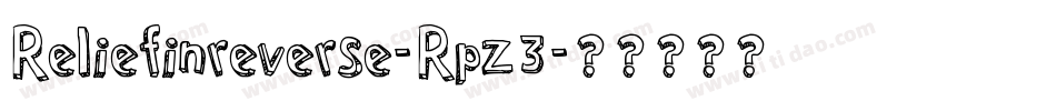 Reliefinreverse-Rpz3字体转换