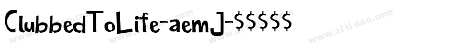 ClubbedToLife-aemJ字体转换