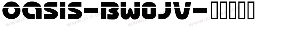 Oasis-BW0JV字体转换