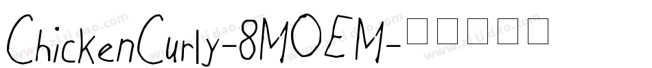 ChickenCurly-8MOEM字体转换