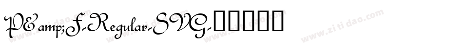 P&F-Regular-SVG字体转换