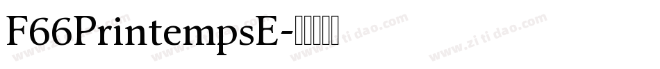 F66PrintempsE字体转换