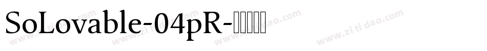SoLovable-04pR字体转换