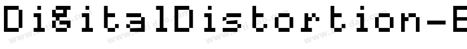 DigitalDistortion-BZ7x字体转换