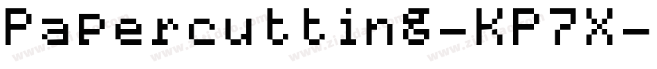 Papercutting-KP7X字体转换 Papercutting-KP7X字体转换