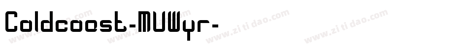 Coldcoast-MVWyr字体转换