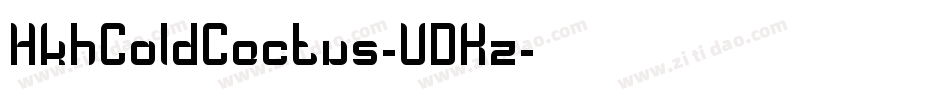 HkhColdCactus-VDKz字体转换